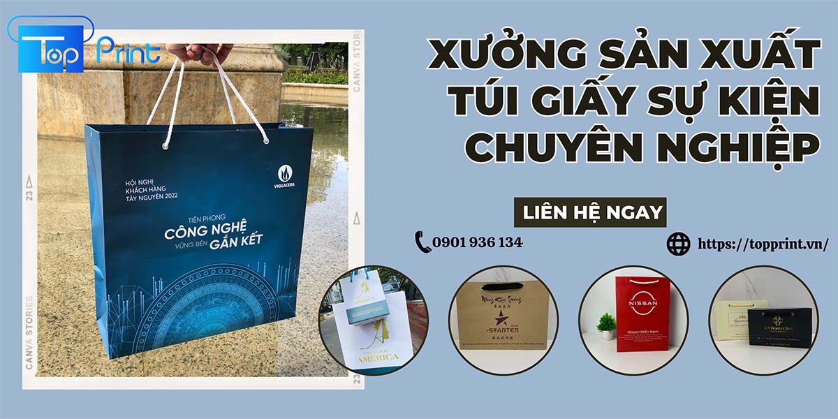 Thông tin liên hệ xưởng in túi giấy sự kiện hội nghị tại TPHCM và Hà Nội -  TOPPRINT