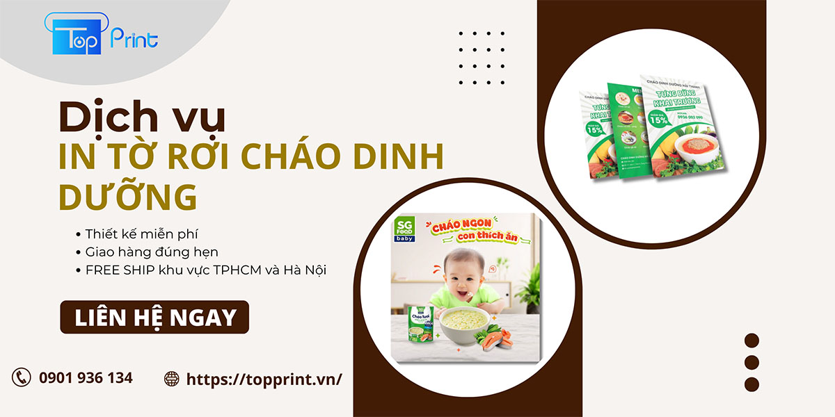 Dịch vụ in tờ rơi quảng cáo cháo dinh dưỡng giá rẻ uy tín tại HCM và Hà Nội